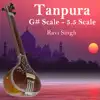 Ravi Singh - Tanpura (G# Scale - 5.5 Scale) - Single